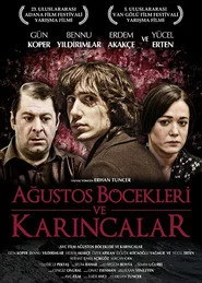 Ağustos Böcekleri ve Karıncalar