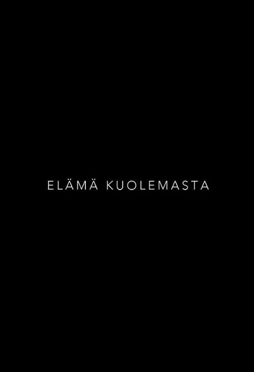 Elämä Kuolemasta