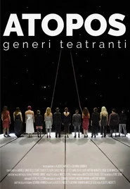 ATOPOS, generi teatranti