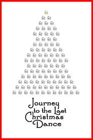 Journey to the Last Christmas Dance