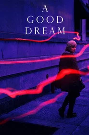 A Good Dream