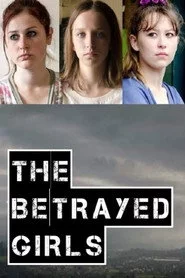 The Betrayed Girls