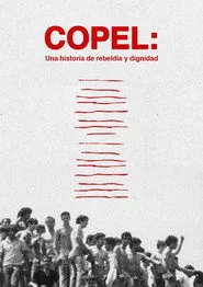COPEL: Una historia de rebeldía y dignidad