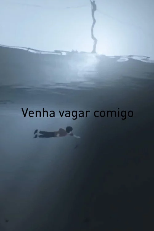 Venha Vagar Comigo