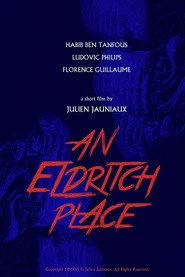 An Eldritch Place