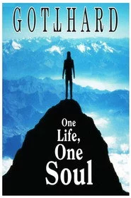 Gotthard – One Life, One Soul