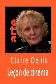 Claire Denis : Leçon de cinéma