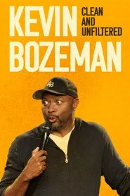 Kevin Bozeman: Clean and Unfiltered