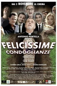 Felicissime condoglianze