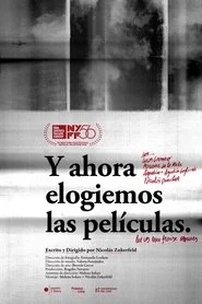 Y ahora elogiemos las películas