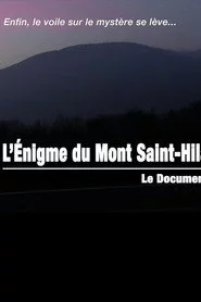 L'énigme du Mont Saint-Hilaire