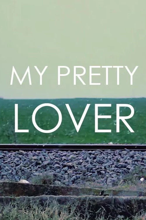 My Pretty Lover