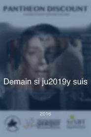 Demain si j'y suis
