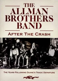 The Allman Brothers Band - After the Crash