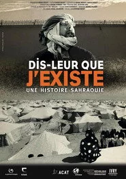 Dis-leur que J'existe
