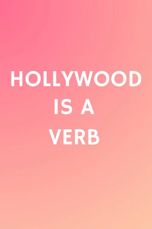 Hollywood is a Verb: Los Angeles Tackles the Oxford English Dictionary