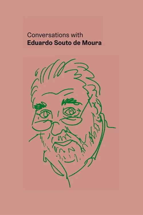 Conversaciones con Eduardo Souto de Moura