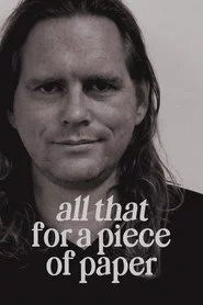 All That for a Piece of Paper