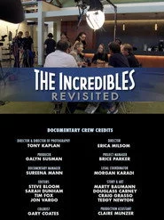 THE INCREDIBLES : REVISITED