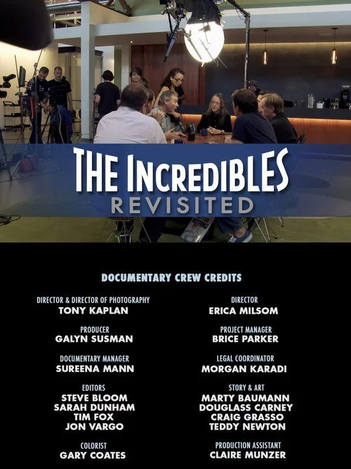 THE INCREDIBLES : REVISITED