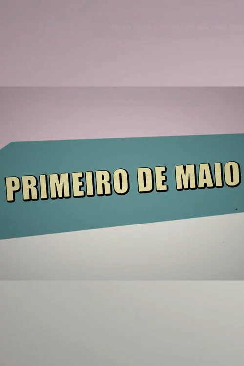 Primeiro de Maio com Mia