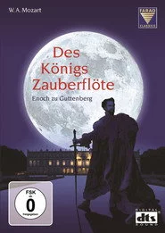 Mozart: Des Königs Zauberflöte