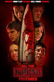 All the Wrong Friends