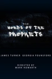The Words of the Prophets