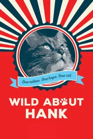 Wild About Hank