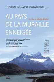 Au pays de la muraille enneigée