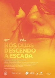 Nós Duas Descendo a Escada