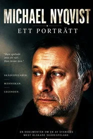 Michael Nyqvist - Ett porträtt