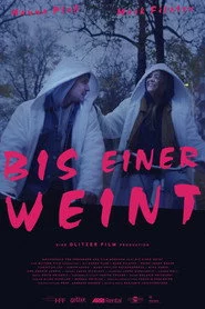 Bis einer weint