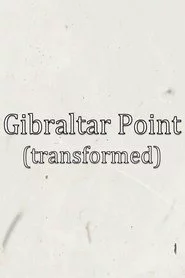 Gibraltar Point (transformed)