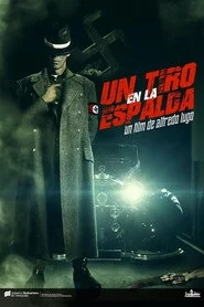 Un tiro en la espalda