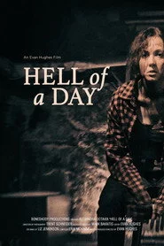 Hell of a Day
