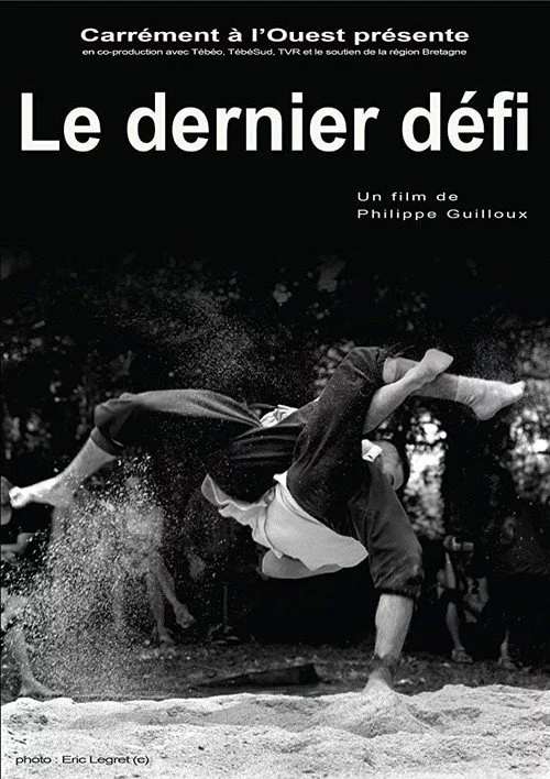 Le dernier défi