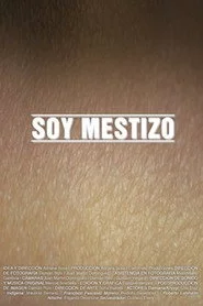 Soy mestizo