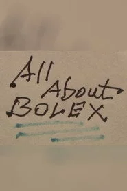 All About Bolex