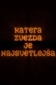 Katera zvezda je najsvetlejša