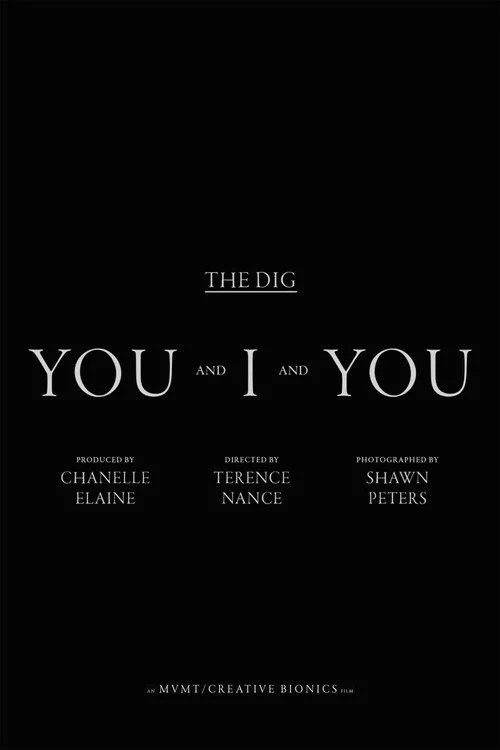 The Dig - You And I and You