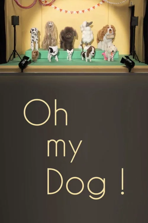 Oh my Dog!