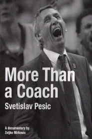 Svetislav Pešić - više od trenera