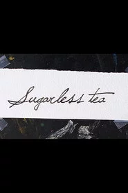 Sugarless Tea