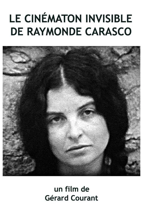Le Cinématon invisible de Raymonde Carasco
