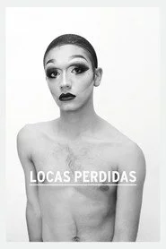 Locas perdidas