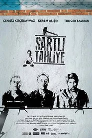 Şartlı Tahliye