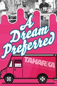A Dream Preferred