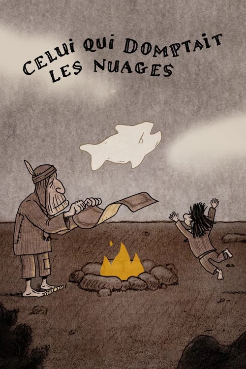 Celui qui domptait les nuages