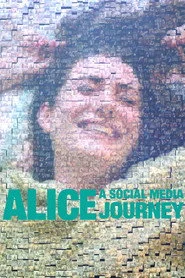 Alice: A Social Media Journey